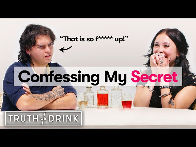 Will These Secrets End Their Relationship? | Truth or Drink | Cut