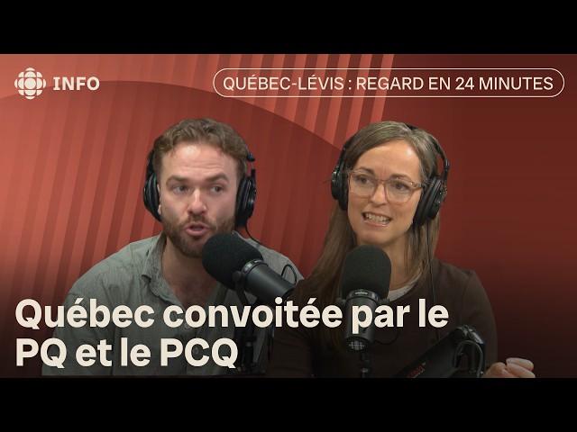 Le Parti québécois et le Parti conservateur luttent pour la région de Québec