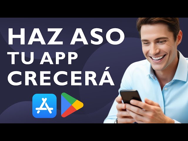 What is ASO (App Store Optimization)? Do it and your app will grow | Marketing Dictionary 04