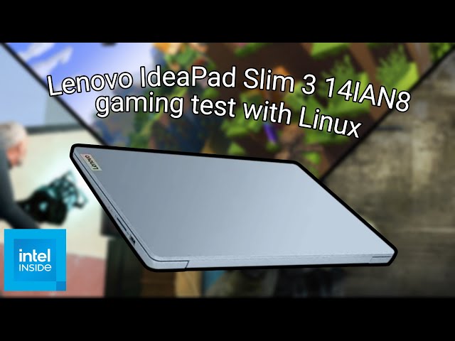 Gaming test on my brand new Lenovo IdeaPad Slim 3 14IAN8? Finally worth?