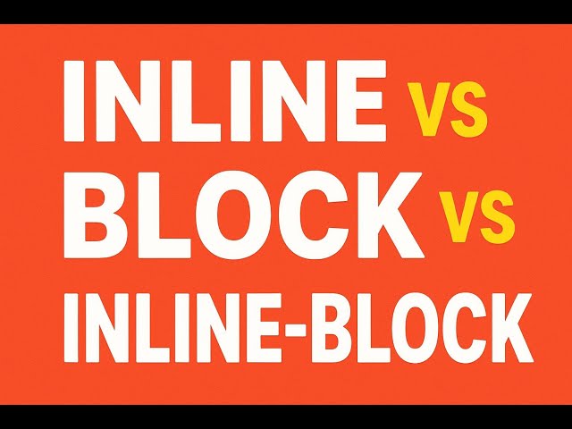 Inline vs Block vs Inline-Block - finally explained