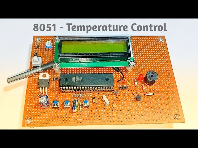 Temperature Controller Using 8051 Microcontroller | Interfacing Of Temperature Sensor With 8051