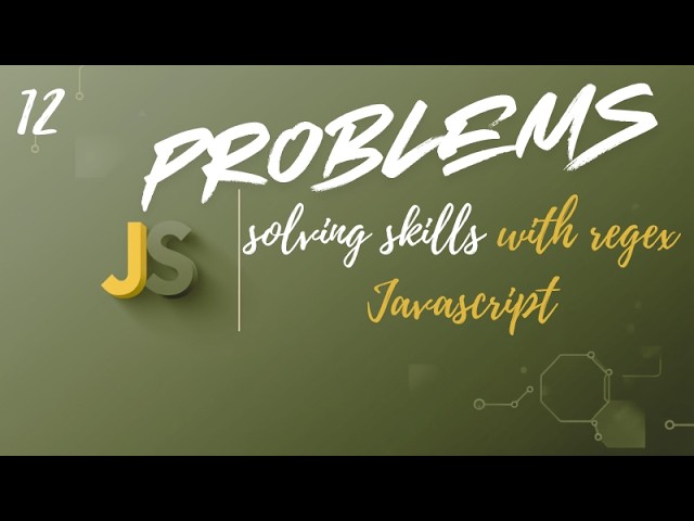 Master Problem Solving Skills in JavaScript | 10 Logic Building Challenges (Strings + Regex)