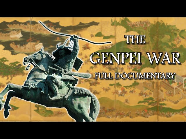The Genpei War | FULL DOCUMENTARY