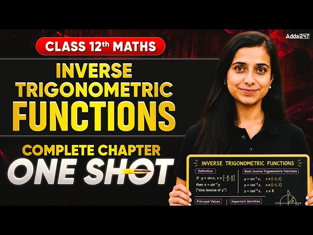 Inverse Trigonometric Functions One Shot | Class 12th Maths Chapter 2 | Boards Exam 2026-27