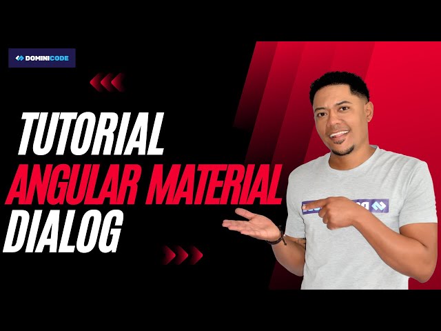 Tutorial Completo de Angular Material Dialog para Principiantes - Angular