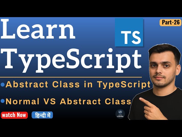 #26 Abstract Class in TypeScript | TypeScript Tutorial in Hindi | TypeScript in Hindi