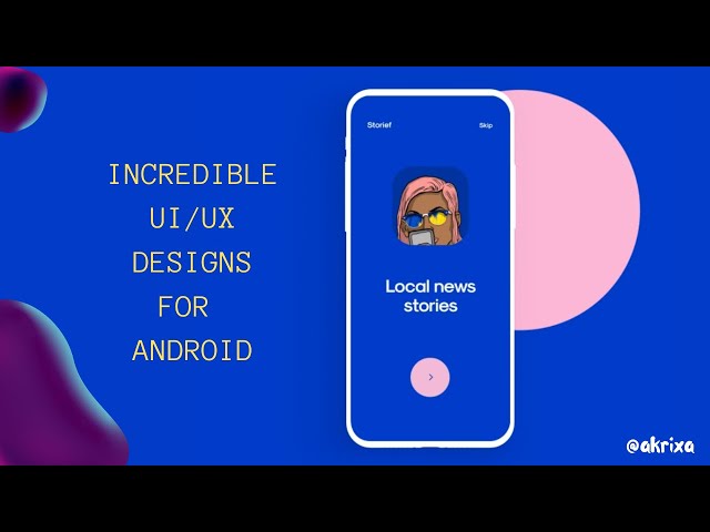 10 Incredible UI UX Designs Inspiration For Android 2020