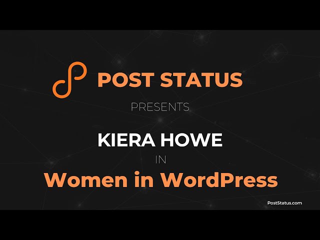 Women in WordPress: Kiera Howe