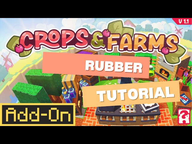 How to make Rubber- Crops and Farms ADD-ON (Minecraft Tutorial)