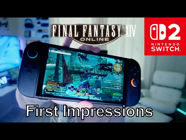 Is Final Fantasy XIV Worth Playing on Switch 2? Honest First Impressions