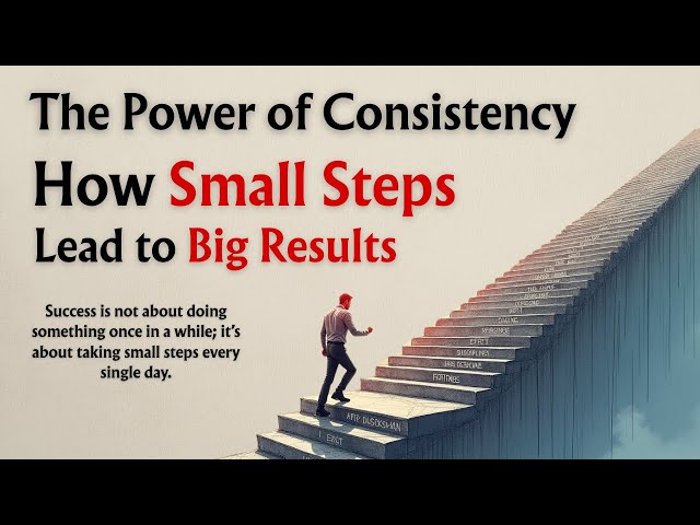 The Power of Consistency | Why Consistency Matters | Improve your English | Graded Reader |Listening