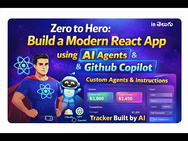Zero to Hero: Build a Modern React App with VS Code AI agents(Github Co-Pilot)