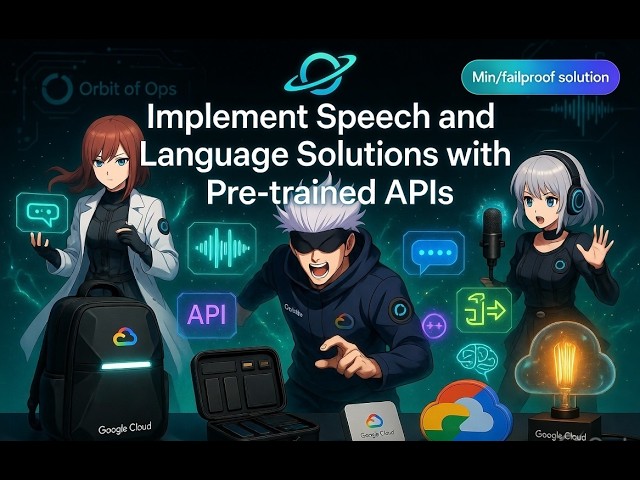 ARC132 | Implement Speech & Language Solutions with APIs | #GoogleCloud #MachineLearning #ARC132