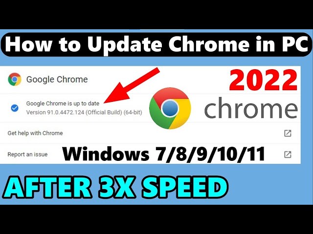 How to update Chrome on laptop/computer for 7/8/10/11 windows 2022