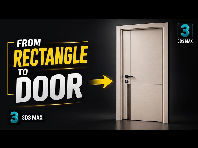 You Won’t Believe This Door Started as a RECTANGLE 😱 | 3ds Max