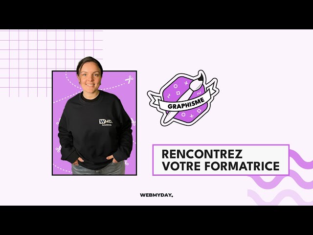 Présentation de la formation Graphisme - Nouvelle version 2025