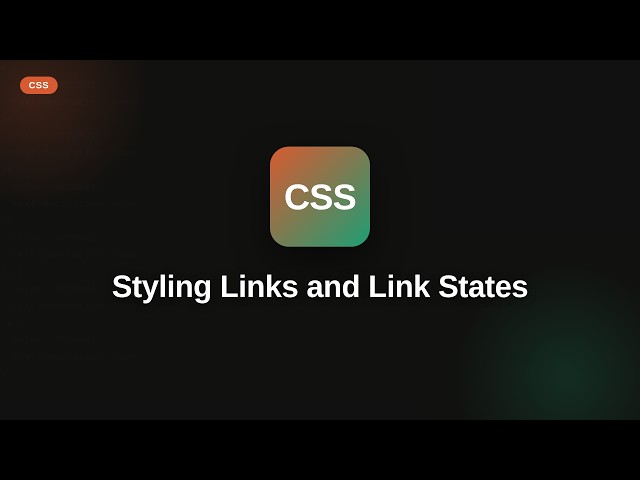 Css - Web development basic Series: Styling Links and Link States