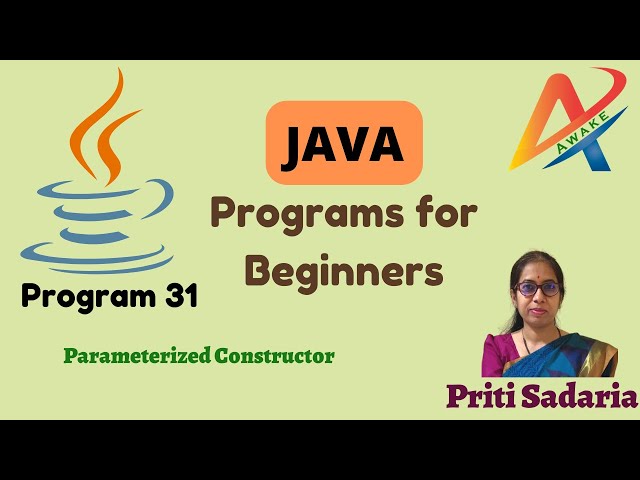 Java Programming Tutorial: Parameterized Constructor