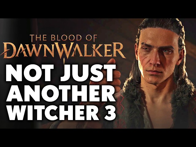 The Blood of Dawnwalker vs The Witcher 3 - What Actually Sets Them Apart?