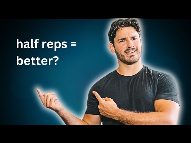 Why You Shouldn't Use Full Range Of Motion