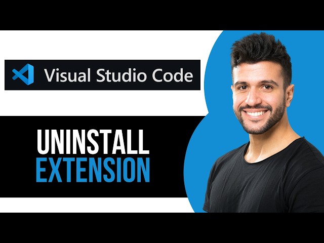 How to Uninstall Extension in Visual Studio Code