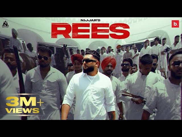 @Nijjar - Rees  ( Official Music Video ) | #punjabi Song