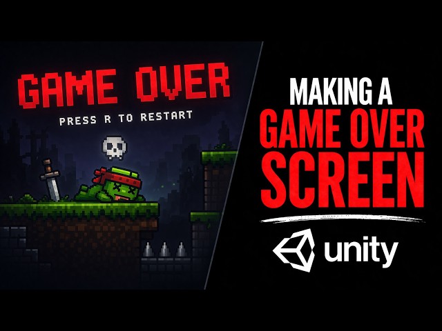 How to Add a Game Over Screen in Unity (2D Platformer)