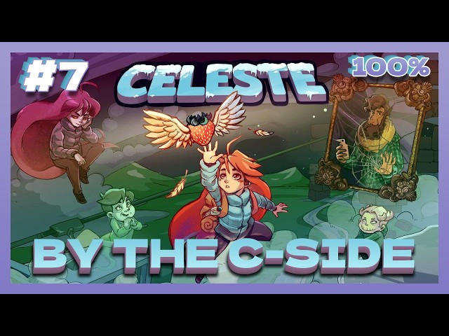 THIS C-SIDE ROOM IS PURE PAIN! 😱 | Celeste 100% Challenge
