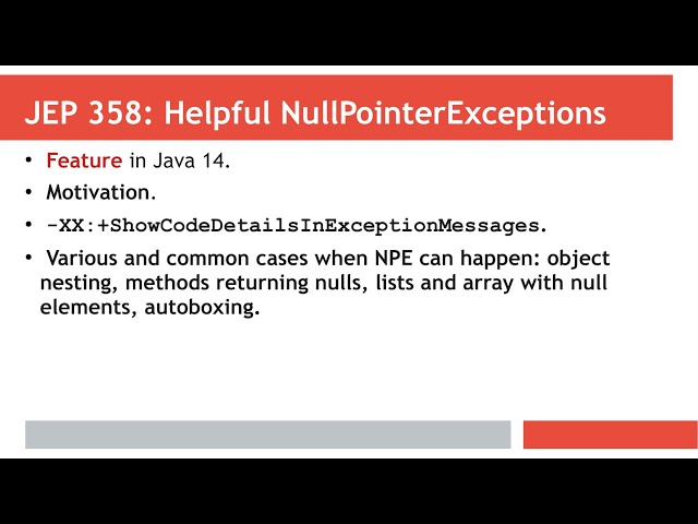 Java 14 - Helpful NullPointerExceptions