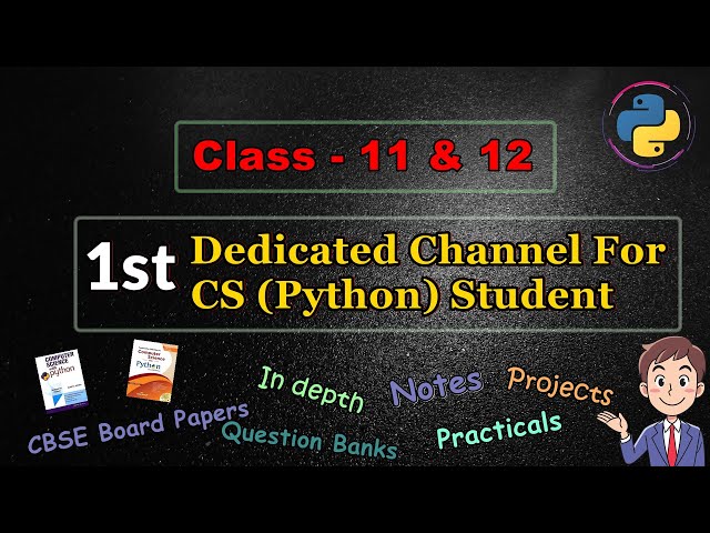 Python For Class 11 and 12 | First Channel for CBSE Python Students | Codipy Mohit