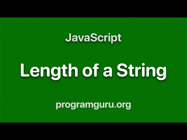JavaScript - Length of a String