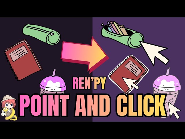 Ren'Py Tutorial - #002 Point And Click