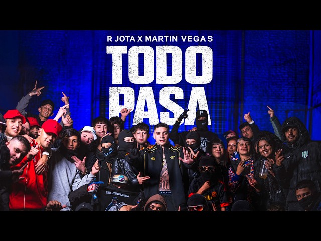 TODO PASA - R JOTA X MARTIN VEGAS (VIDEO OFICIAL)