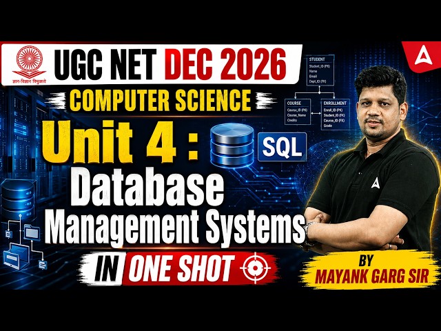 UGC NET Computer Science | UGC NET Computer Science Unit 4 Database Management Systems By Mayak Sir