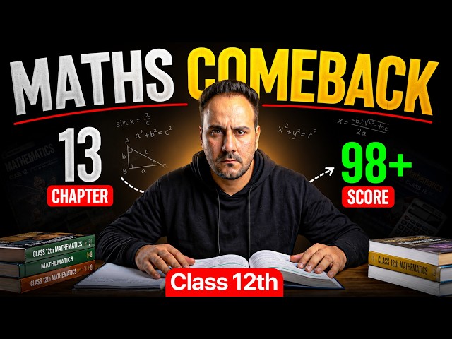 Maths Mein Comeback Abhi! 🚀 Class 12 Boards 2027 Strategy