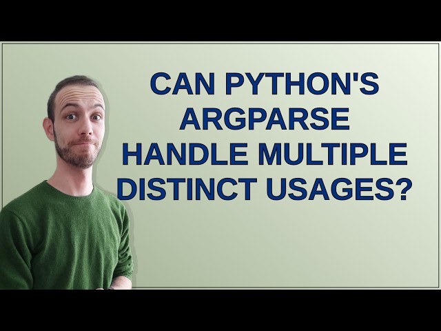Can Python's argparse handle multiple distinct usages?