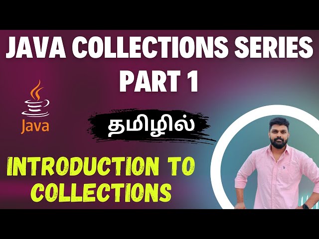 Java Collections Tutorial for Beginners | Part 1: Introduction to Java Collections |code logicTamil