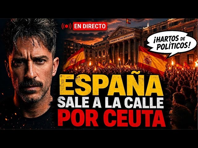 Toda España con Ceuta: el directo desde el corazón de la protesta