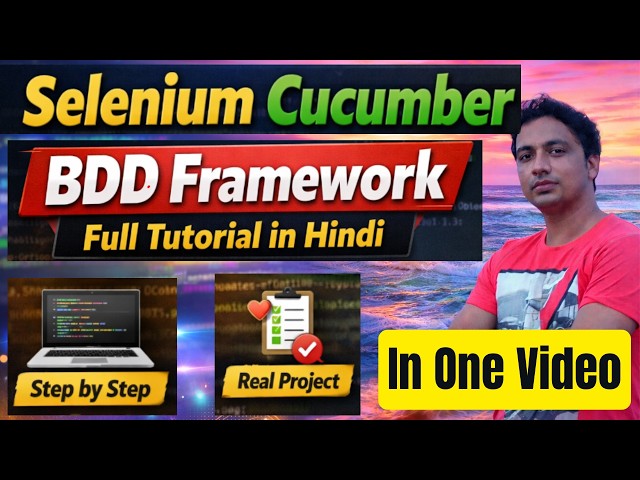 Selenium Cucumber BDD Framework Full Tutorial in Hindi | Step by Step Automation