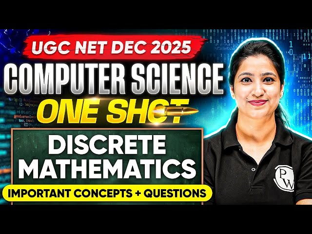 UGC NET Dec Computer Science Classes 2025 | UGC NET Computer Science Discrete Mathematics PYQs