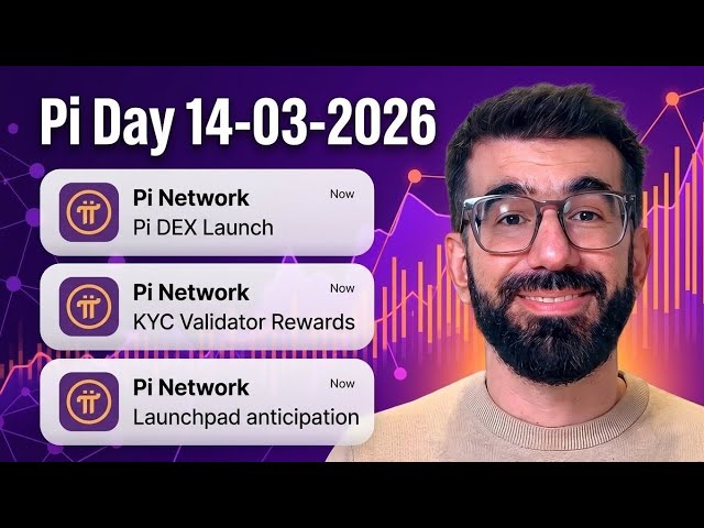 Pi Network March 2026: DEX Launch, Pi Day & KYC Rewards – What to Expect 