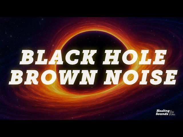 Mind Numbing and Extra Deep | Black Hole Brown Noise | Subwoofer Approved 👍 (12 Hours)