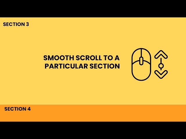 Smooth Scroll To Particular section | Javascript Project