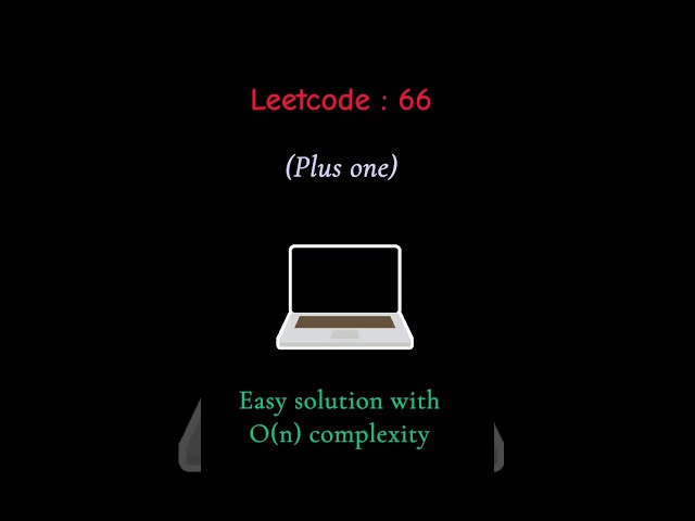 Plus One “One loop. No extra carry. Perfect Java solution ✅ “(Leetcode potd) #youtubeshorts #viral