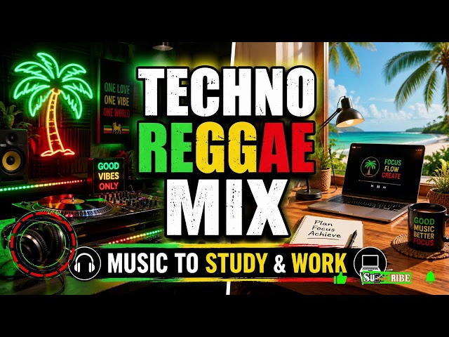 Techno Reggae Mix | Minimal Techno Beats for Calm Focus and Creative Energy