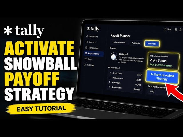 How to activate snowball payoff strategy with Tally - Easy Tutorial