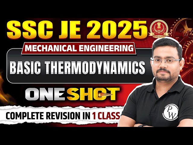 Basic Thermodynamics in ONE SHOT | SSC JE Mechanical Classes | Thermodynamics SSC JE 2025