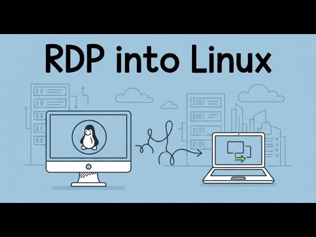 RDP Into Linux Like a Pro: The Ultimate Beginner's Guide (Debian, Ubuntu, XFCE)