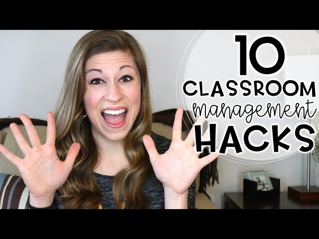10 Easy Classroom Management Hacks | That Teacher Life Ep 47